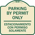 Signmission Parking by Permit Estacionamiento Con Permiso Solamente Heavy-Gauge Alum, 18" x 18", TG-1818-23454 A-DES-TG-1818-23454